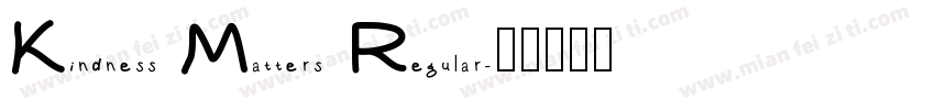 Kindness Matters Regular字体转换